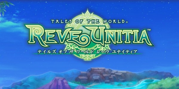 Tales of the World: Reve Unitia – disponibile due video di gameplay
