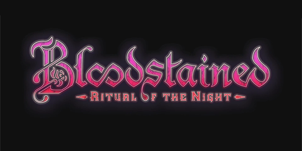 Bloodstained: Ritual Of The Night – Termina La Cavalcata Trionfale Su Kickstarter!