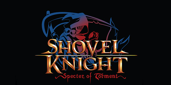 Shovel Knight: Specter of Torment – Le versioni Wii U e 3DS in uscita a maggio in Europa